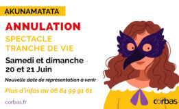 Annulation du spectacle du 20 et 21 juin de la compagnie AkunaMatata
